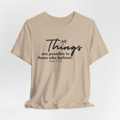 All things are Possible Jesus-inspired Christian T-Shirt with Bible Verse