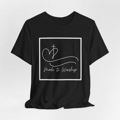 Made to Worship Christian Shirt with Bible Verse