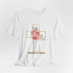 Chosen by Grace Inspirational Christian T-Shirt with Bible Verse and Cross Design