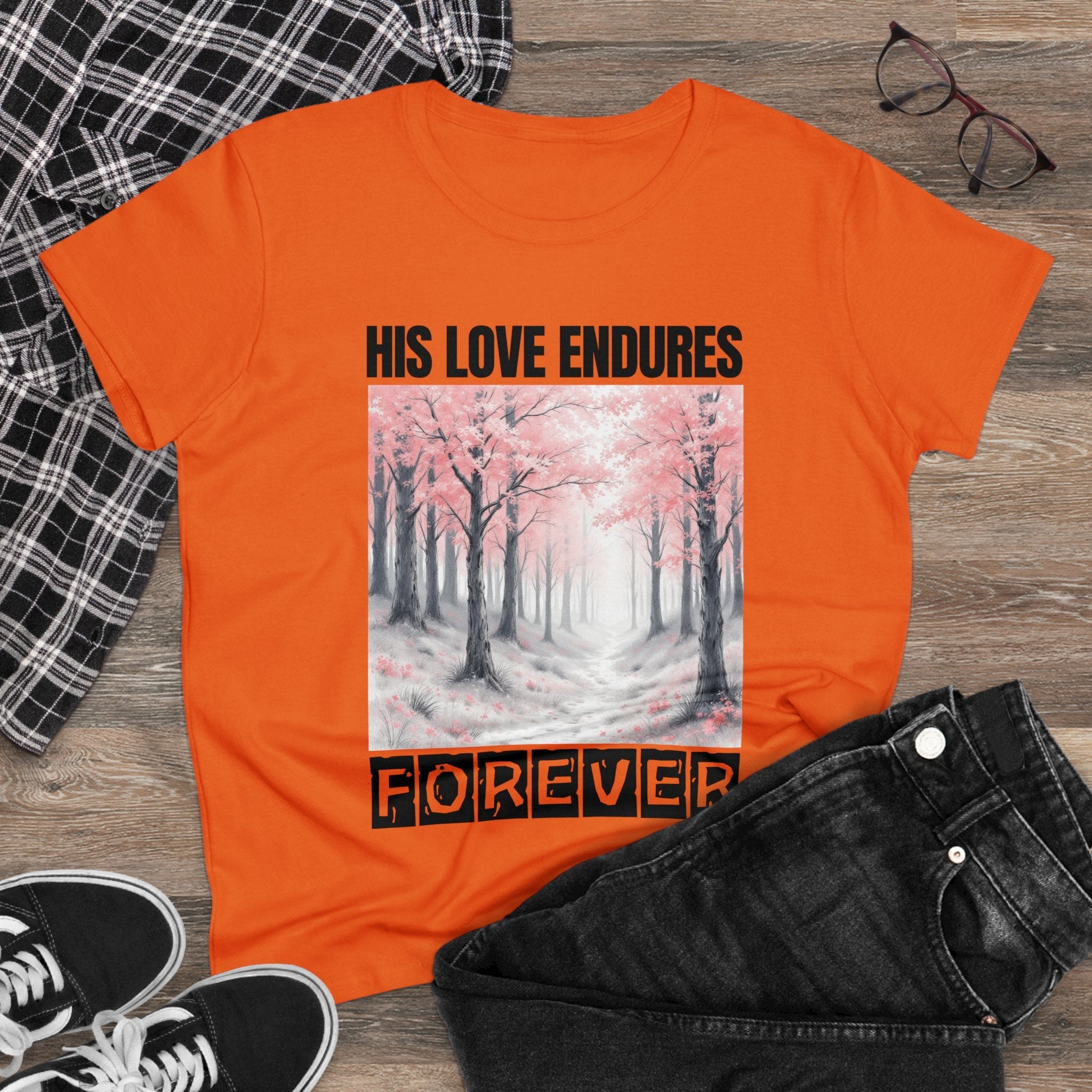 Christian T-shirt, His Love Endures forever, Love T-shirt, Inspirational Quote T-shirt, Gift for Christian Moms, Jesus Shirt