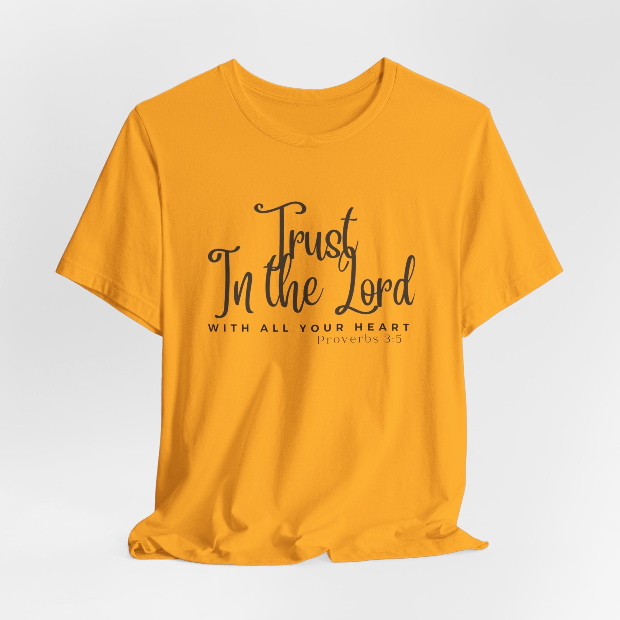 Trust in the Lord Jesus-inspired Christian T-Shirt with Bible Verse