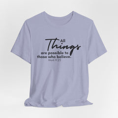 All things are Possible Jesus-inspired Christian T-Shirt with Bible Verse