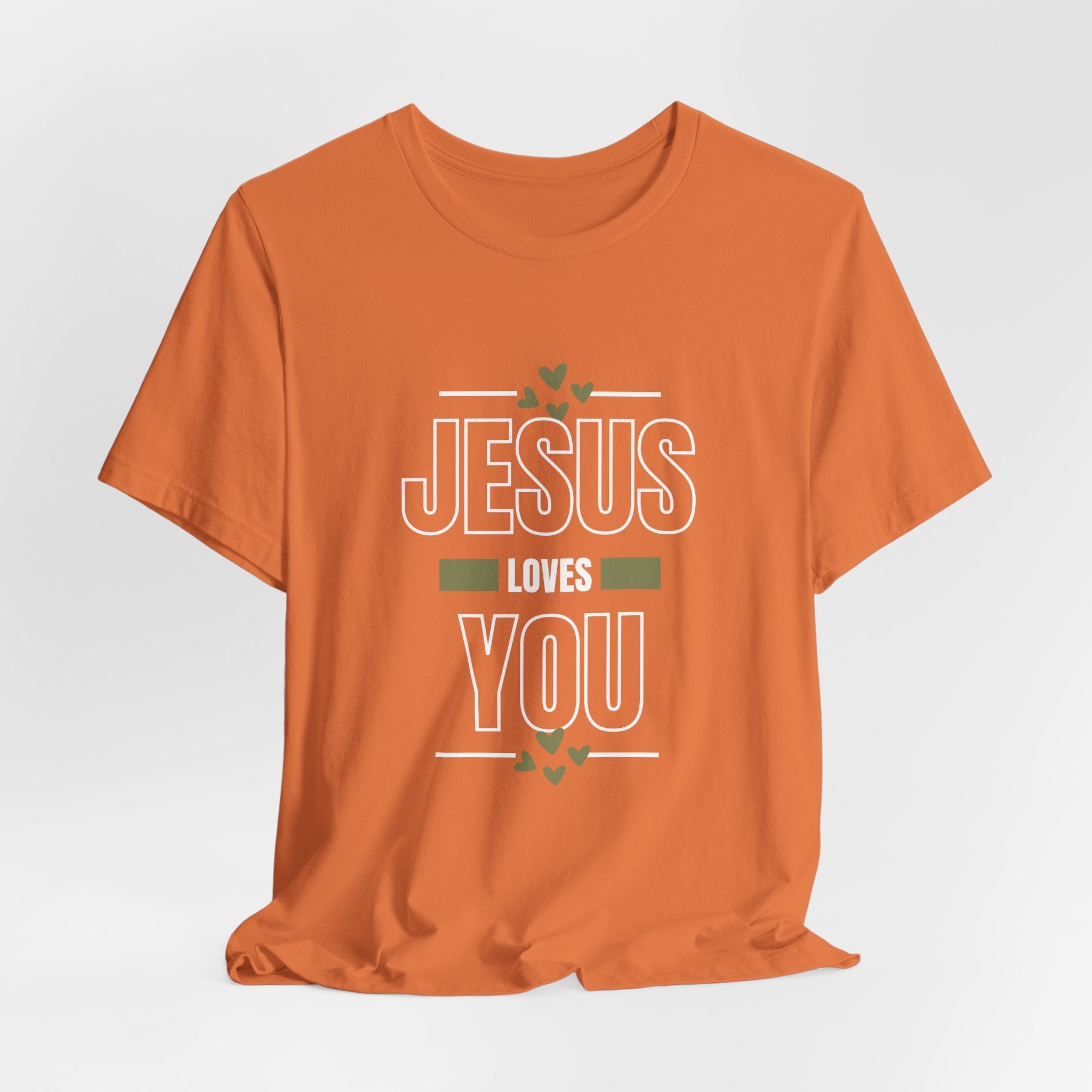 Jesus Loves You T Shirt Inspirational Tshirt