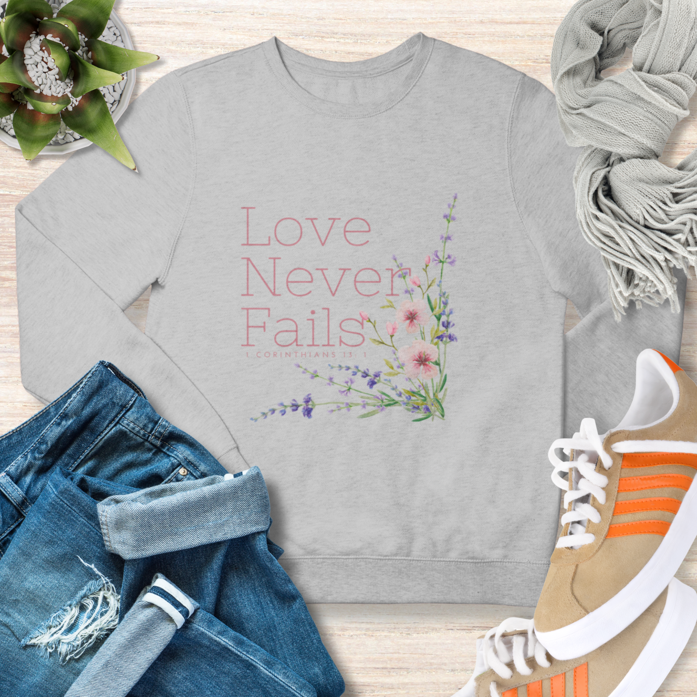 Love Never Fails Floral Christian Sweatshirt