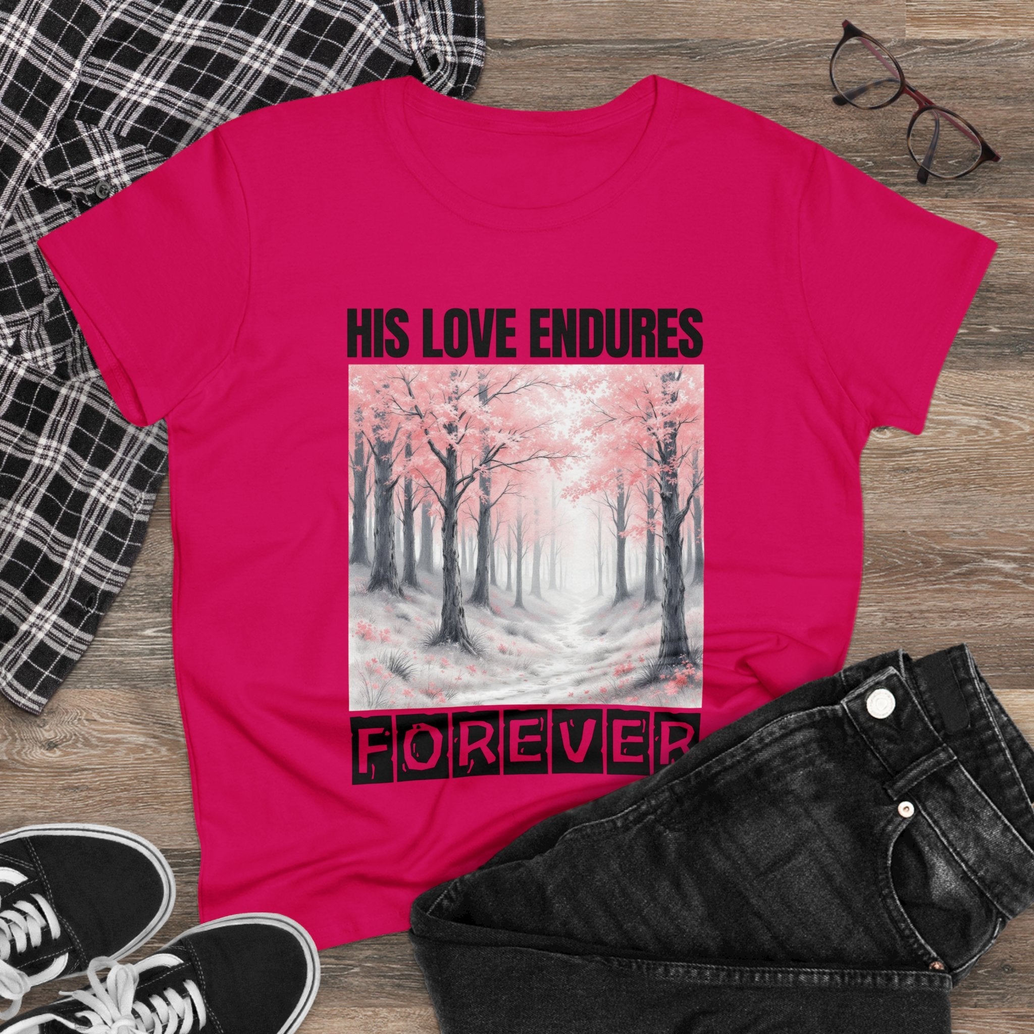Christian T-shirt, His Love Endures forever, Love T-shirt, Inspirational Quote T-shirt, Gift for Christian Moms, Jesus Shirt