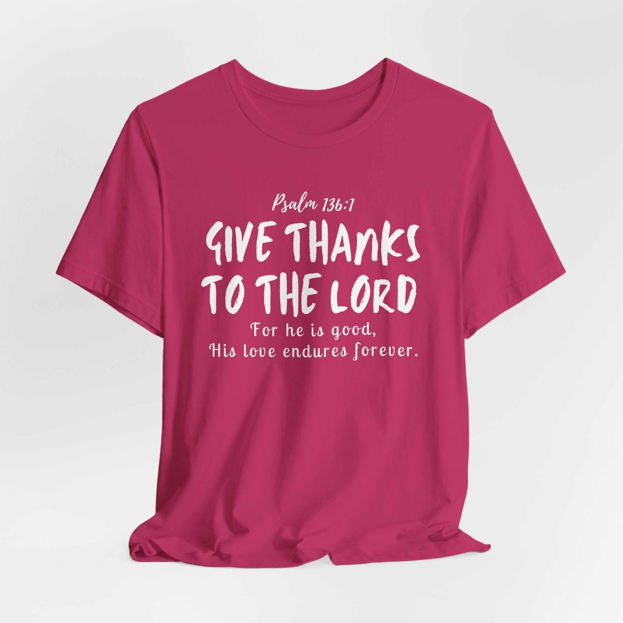 Give Thanks to the Lord Christian T-Shirt
