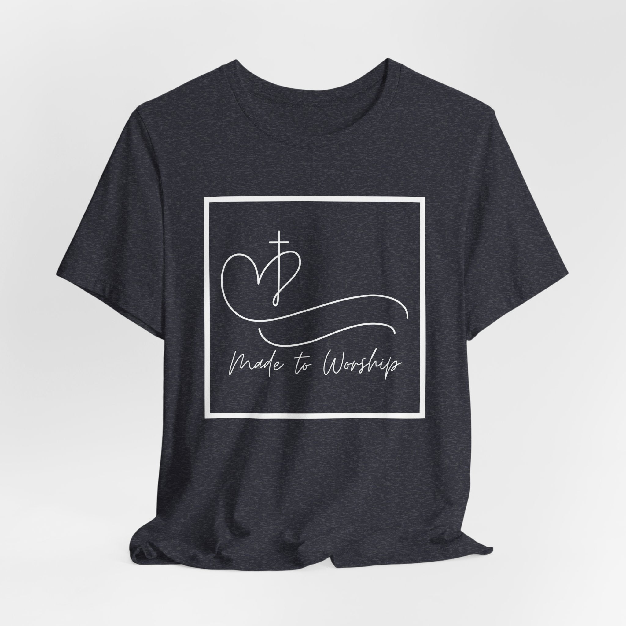 Made to Worship Christian Shirt with Bible Verse