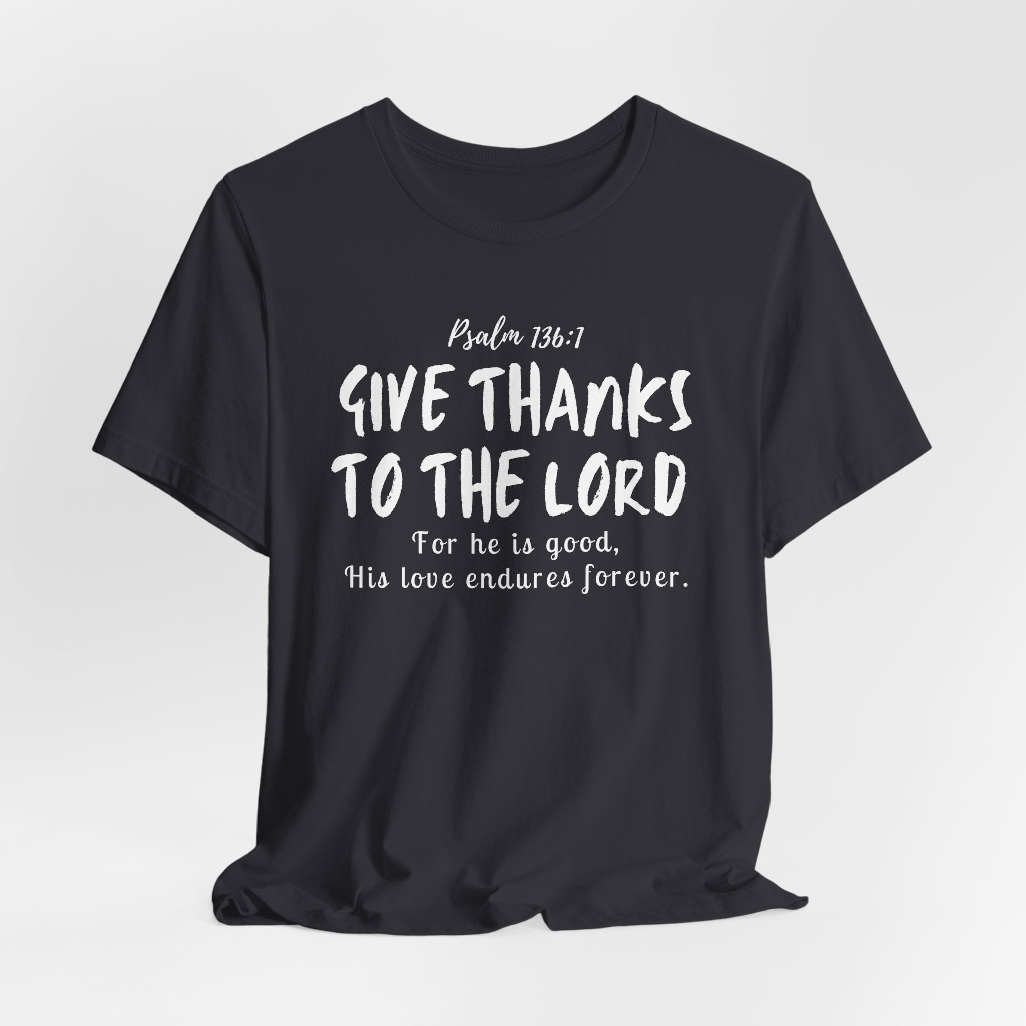 Give Thanks to the Lord Christian T-Shirt